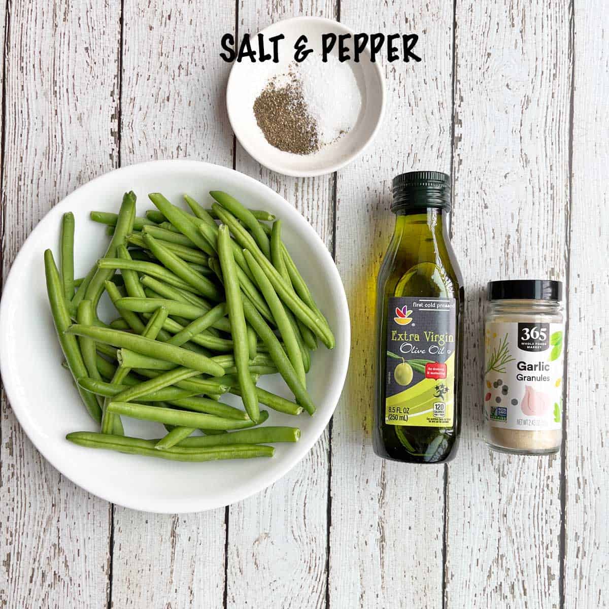 The ingredients needed to roast green beans. 